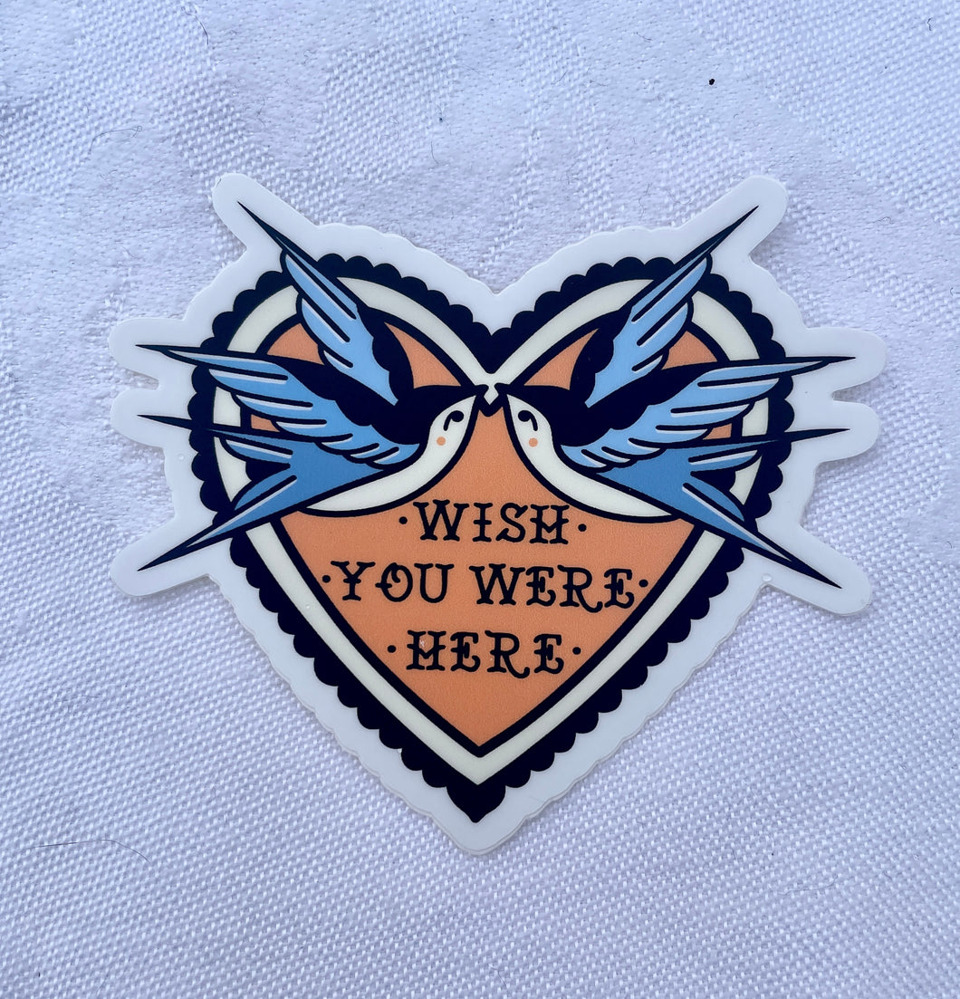 Wish you were here sticker